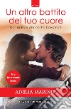 Un altro battito del tuo cuore. E-book. Formato EPUB ebook di Adelia Marino