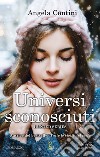 Universi sconosciuti. E-book. Formato EPUB ebook