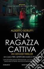 Una ragazza cattiva. E-book. Formato EPUB