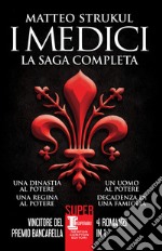 I Medici. La saga completa. E-book. Formato EPUB ebook