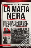 La mafia nera. E-book. Formato EPUB ebook
