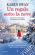 Un regalo sotto la neve. E-book. Formato EPUB ebook