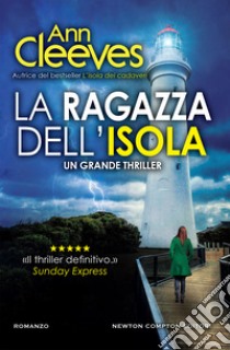 La ragazza dell'isola. E-book. Formato EPUB ebook di Ann Cleeves