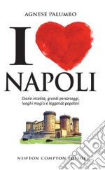 I love Napoli. E-book. Formato EPUB ebook