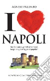 I love Napoli. E-book. Formato EPUB ebook