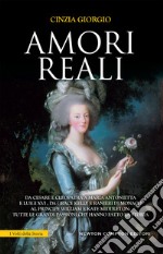 Amori reali. E-book. Formato EPUB ebook