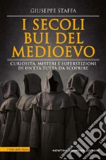 I secoli bui del Medioevo. E-book. Formato EPUB ebook