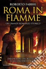 Roma in fiamme. E-book. Formato EPUB ebook