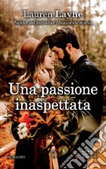 Una passione inaspettata. E-book. Formato EPUB ebook