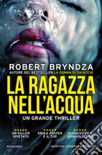 La ragazza nell'acqua. E-book. Formato EPUB ebook di Robert Bryndza