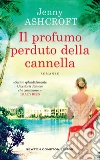 Il profumo perduto della cannella. E-book. Formato EPUB ebook di Jenny Ashcroft