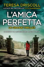 L&apos;amica perfetta. E-book. Formato EPUB ebook