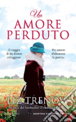 Un amore perduto. E-book. Formato EPUB ebook