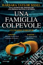 Una famiglia colpevole. E-book. Formato EPUB