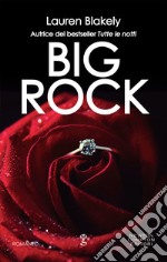 Big Rock. E-book. Formato EPUB ebook