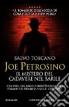 Joe Petrosino. Il mistero del cadavere nel barile. E-book. Formato EPUB ebook di Salvo Toscano