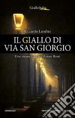 Il giallo di via San Giorgio. E-book. Formato EPUB ebook