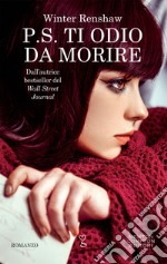 P.S. Ti odio da morire. E-book. Formato EPUB