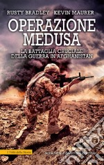 Operazione Medusa. I leoni di Kandahar. E-book. Formato EPUB