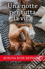 Una notte per tutta la vita. E-book. Formato EPUB ebook