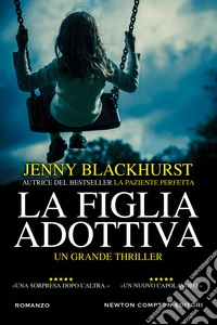 La figlia adottiva. E-book. Formato EPUB ebook