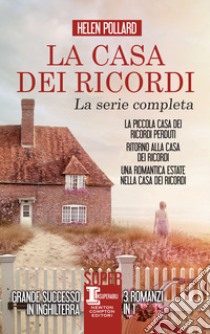 La casa dei ricordi. E-book. Formato EPUB ebook di Helen Pollard