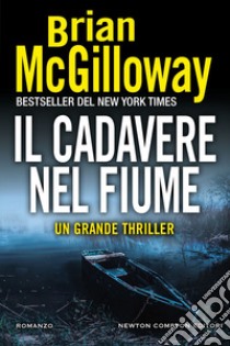 Il cadavere nel fiume. E-book. Formato EPUB ebook di Brian McGilloway