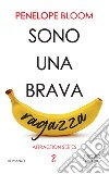 Sono una brava ragazza. E-book. Formato EPUB ebook