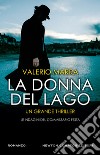 La donna del lago. E-book. Formato EPUB ebook di Valerio Marra