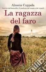 La ragazza del faro. E-book. Formato EPUB ebook