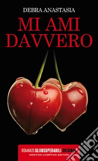 Mi ami davvero. E-book. Formato EPUB ebook