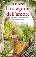 La stagione dell’amore. E-book. Formato EPUB ebook