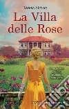 La villa delle rose. E-book. Formato EPUB ebook
