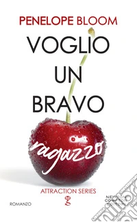Voglio un bravo ragazzo. E-book. Formato EPUB ebook