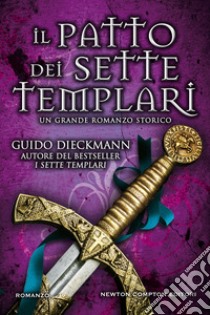 Il patto dei sette templari. E-book. Formato EPUB ebook di Guido Dieckmann