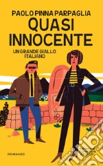 Quasi innocente. E-book. Formato EPUB ebook