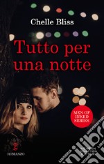 Tutto per una notte. E-book. Formato EPUB ebook