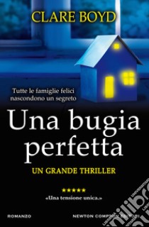 Una bugia perfetta. E-book. Formato EPUB ebook di Clare Boyd