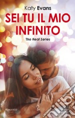 Sei tu il mio infinito. E-book. Formato EPUB ebook