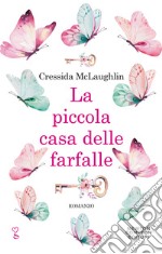 La piccola casa delle farfalle. E-book. Formato EPUB ebook