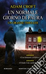 Un normale giorno di paura. E-book. Formato EPUB ebook