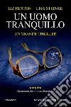 Un uomo tranquillo. E-book. Formato EPUB ebook di Liz Fenton