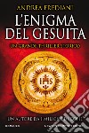 L'enigma del gesuita. E-book. Formato EPUB ebook