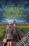 La lettera perduta di Auschwitz. E-book. Formato EPUB ebook