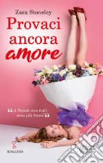 Provaci ancora amore. E-book. Formato EPUB ebook