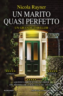 Un marito quasi perfetto. E-book. Formato EPUB ebook di Nicola Rayner