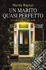 Un marito quasi perfetto. E-book. Formato EPUB ebook