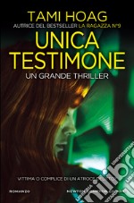 Unica testimone. E-book. Formato EPUB ebook