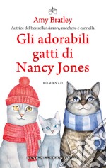 Gli adorabili gatti di Nancy Jones. E-book. Formato EPUB ebook