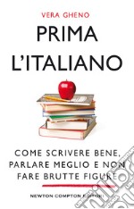 Prima l'italiano. E-book. Formato EPUB ebook